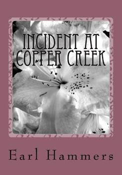 Paperback Incident at Copper Creek Book