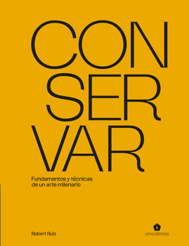 Conservar (Spanish Edition)