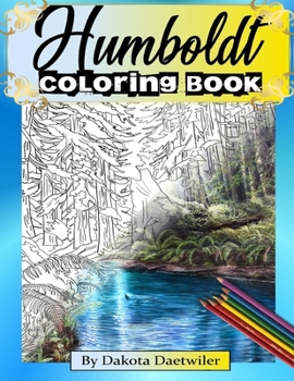 Paperback Humboldt Coloring Book: By Dakota Daetwiler Book
