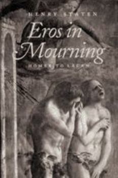 Paperback Eros in Mourning: Homer to Lacan Book