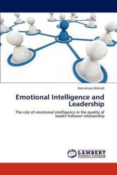 Paperback Emotional Intelligence and Leadership Book