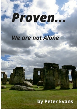 Paperback Proven... We Are Not Alone Book