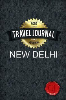 Paperback Travel Journal New Delhi Book