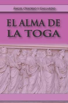 Paperback El Alma de la Toga [Spanish] Book