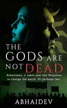 Paperback The Gods Are Not Dead Book