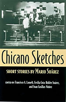 Paperback Chicano Sketches: Short Stories by Mario Suárez Book