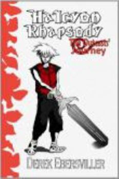 Paperback Halcyon Rhapsody: The Outcasts' Journey Book