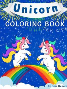 Paperback Unicorn Coloring Book for Kids Book
