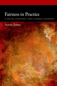 Paperback Fairness in Practice: A Social Contract for a Global Economy Book