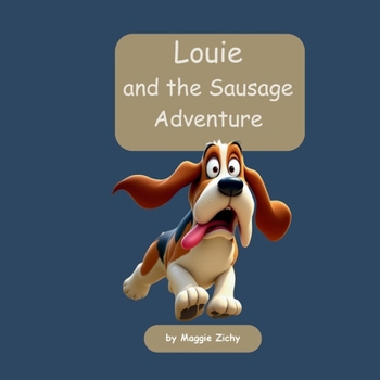 Paperback Louie: and the Sausage Adventure Book