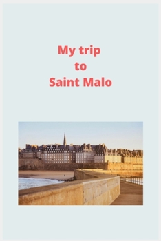 Paperback My Trip to Mont Saint Michel Book