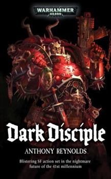 Dark Disciple - Book  of the Warhammer 40,000