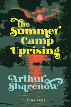 Paperback The Summer Camp Uprising Book