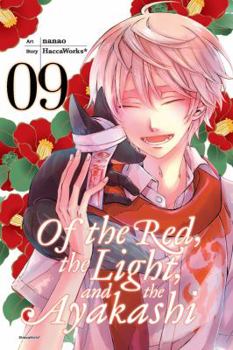 Paperback Of the Red, the Light, and the Ayakashi, Vol. 9 Book