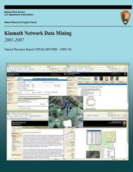 Paperback Klamath Network Data Mining 2001-2007 Book