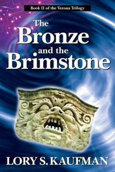 Paperback The Bronze and the Brimstone Book
