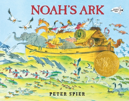 Paperback Noah's Ark: (Caldecott Medal Winner) Book