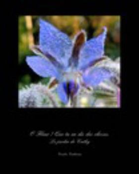 Paperback Le jardin de Cathy: O Fleur! Que tu en dis des choses [French] Book