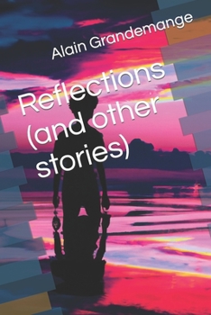 Paperback Reflections (and other stories) Book