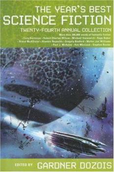Hardcover The Year's Best Science Fiction: Twenty-Fourth Annual Collection Book