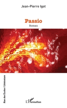 Passio (Rue Des Écoles) (French Edition)