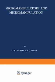 Paperback Micromanipulators and Micromanipulation Book