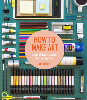 Paperback How to Make Art Book