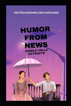 Paperback Humor from News: Kindle Vella Extracts Book