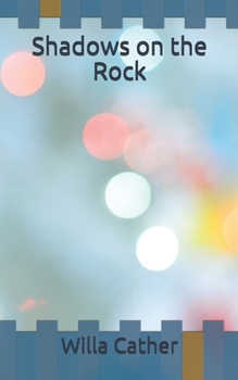 Shadows on the Rock