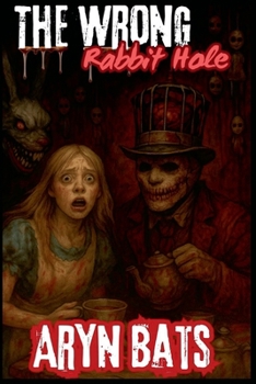 Paperback The Wrong Rabbit Hole Book