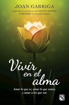Paperback Vivir En El Alma [Spanish] Book