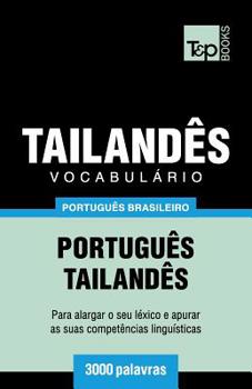 Paperback Vocabulário Português Brasileiro-Tailandês - 3000 palavras [Portuguese] Book