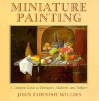 Paperback Miniature Painting: A Complete Guide to Techniques, Mediums, and Surfaces Book