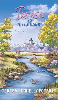 Hardcover Teresa No "Little Flower" Book