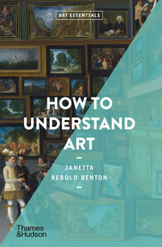 How To Understand Art - Book  of the Art Essentials