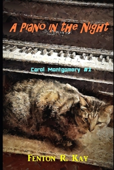 Paperback A Piano in the Night: Carol Montgomery Mystery #2 Book