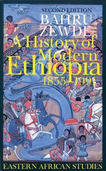 Paperback A History of Modern Ethiopia, 1855-1991: Second Edition Book