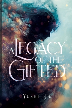 Paperback A Legacy of the Gifted Book