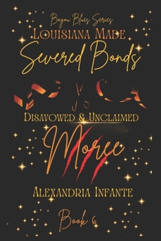 Paperback Severed Bonds: Moree Book