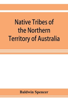 Paperback Native tribes of the Northern Territory of Australia Book