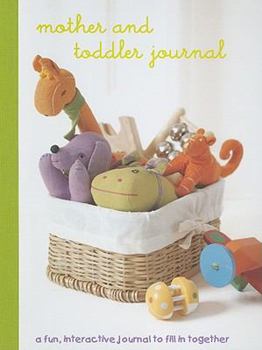 Hardcover [MOTHER AND TODDLER JOURNAL] by (Author)Stockham, Jennifer on Aug-13-09 Book