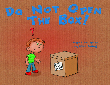 Hardcover Do Not Open the Box Book