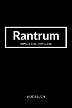 Rantrum: Notizbuch / Notizblock A5 | 120 Seiten Punktraster | Notizblock / Journal / Notebook für deine Stadt (German Edition)