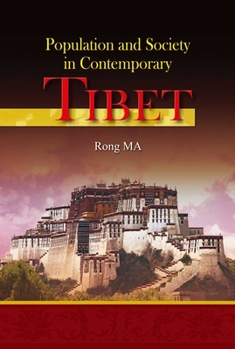 Hardcover Population and Society in Contemporary Tibet Book