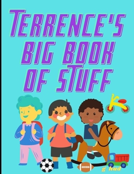 Paperback Terrence's Big Book of Stuff Book