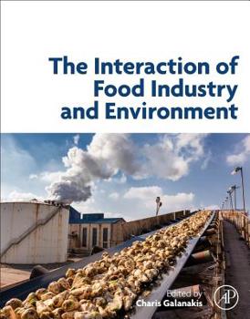 Paperback The Interaction of Food Industry and Environment Book