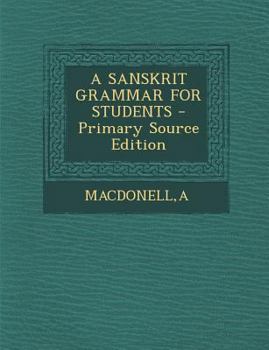 Paperback A Sanskrit Grammar for Students [Sanskrit] Book