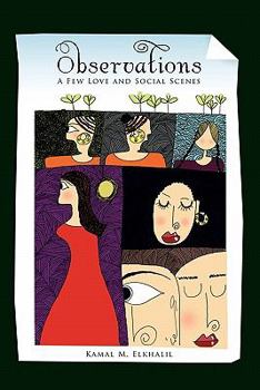 Paperback Observations: A Few Love and Social Scenes Book