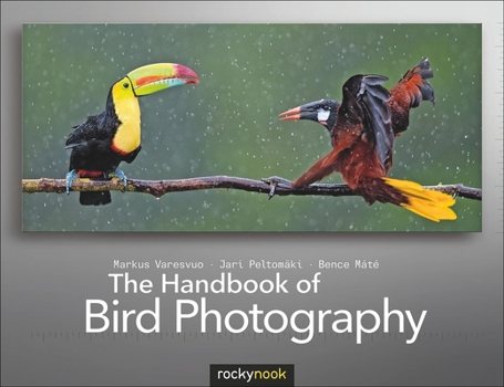 Paperback The Handbook of Bird Photography Book