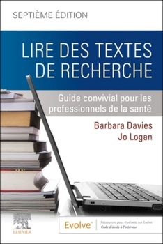 Paperback Lire Des Textes de Recherche: Guide Convivial Pour Professionnels de la Santé [French] Book